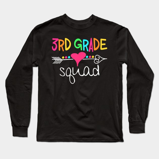 3rd Grade Squad Third Teacher Student Team Back To School Long Sleeve T-Shirt by torifd1rosie